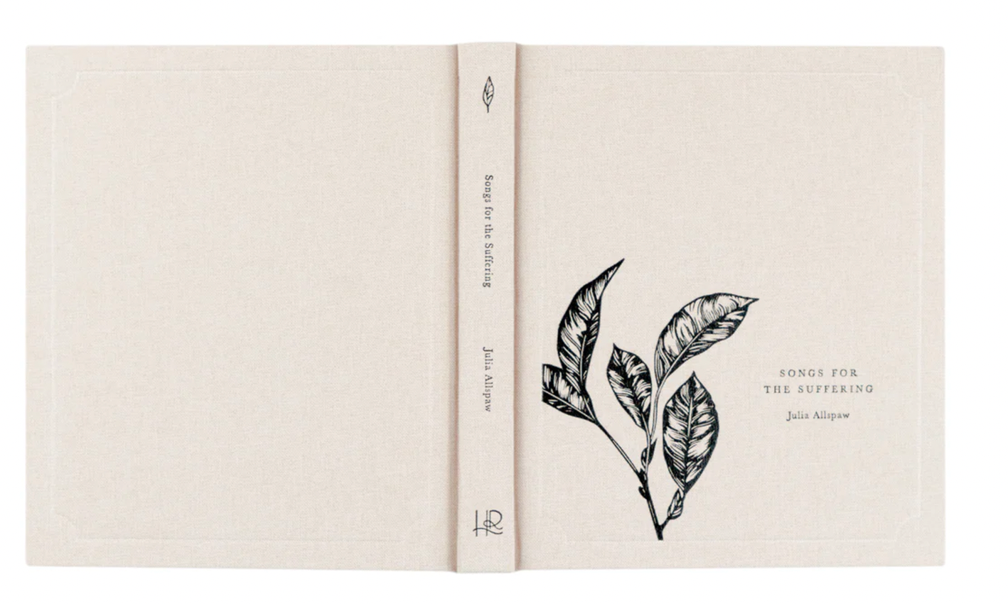 Songs for the Suffering by Julia Allspaw