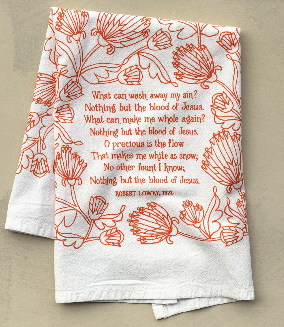 Nothing But the Blood Tea Towel