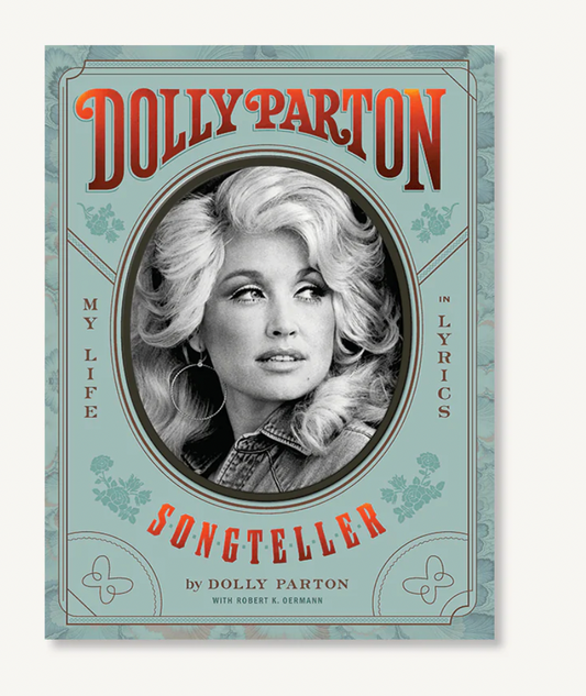 Dolly Parton Songteller Book: My Life in Lyrics
