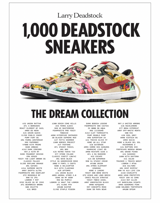 1,000 Deadstock Sneakers:  The Dream Collection